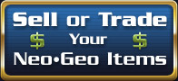 Sell or Trade Your Neo Geo Items
